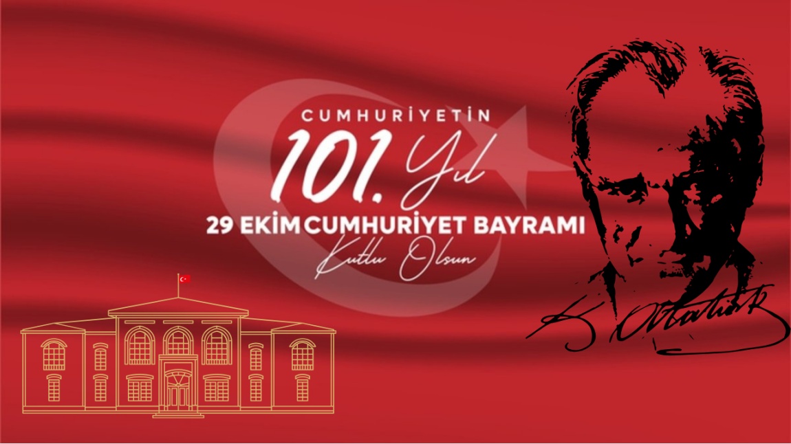 Okulumuzda 29 Ekim Cumhuriyet Bayramı Coşkuyla Kutlandı